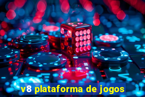 v8 plataforma de jogos